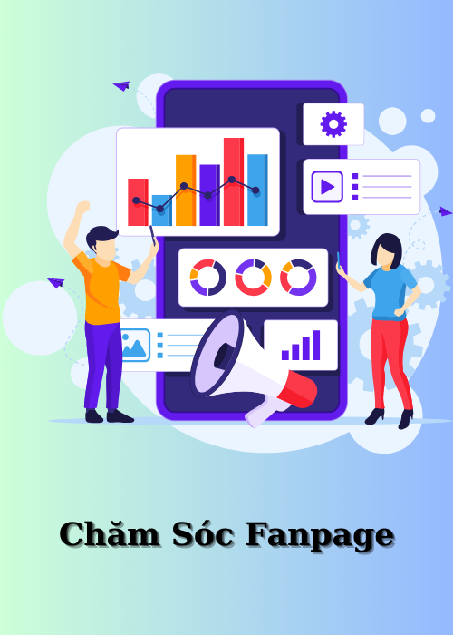 Chăm Sóc Fanpage_Hồng Phúc